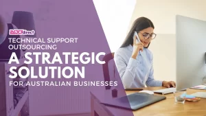 Technical Support Outsourcing A Strategic Solution for Australian Businesses