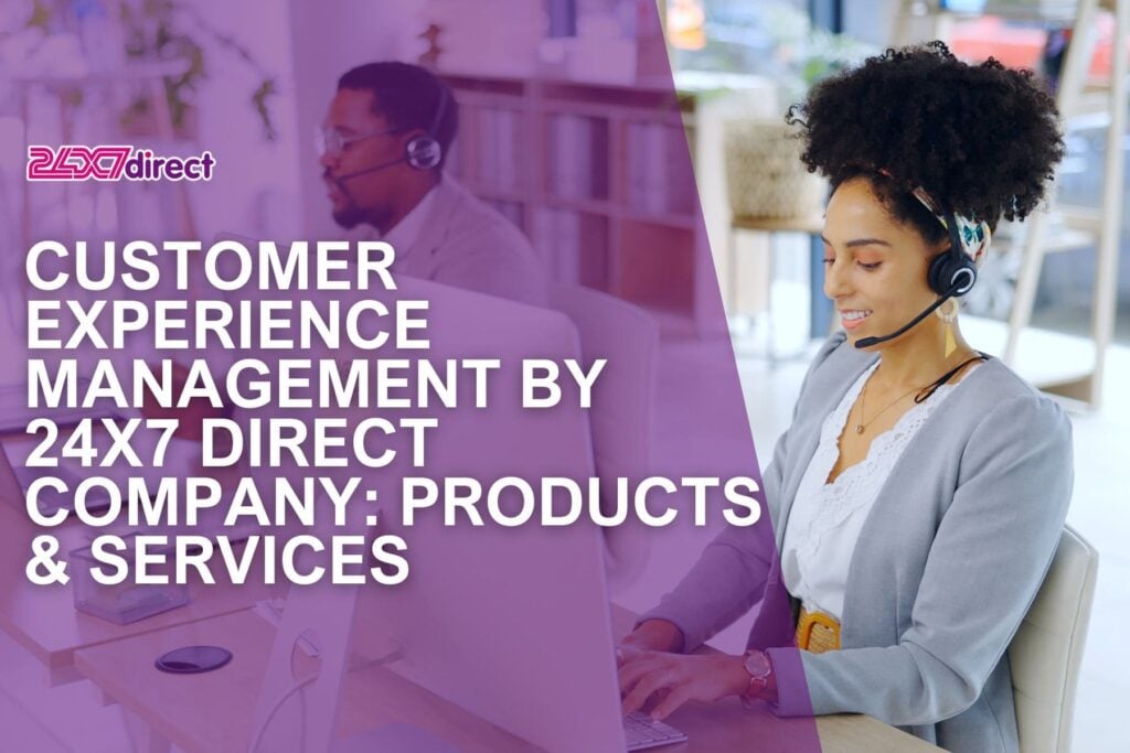 24x7 Direct Company