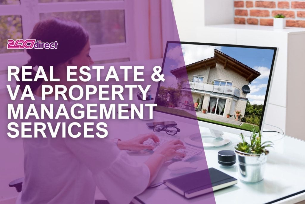Real Estate & VA Property Management Services | 24x7 Direct