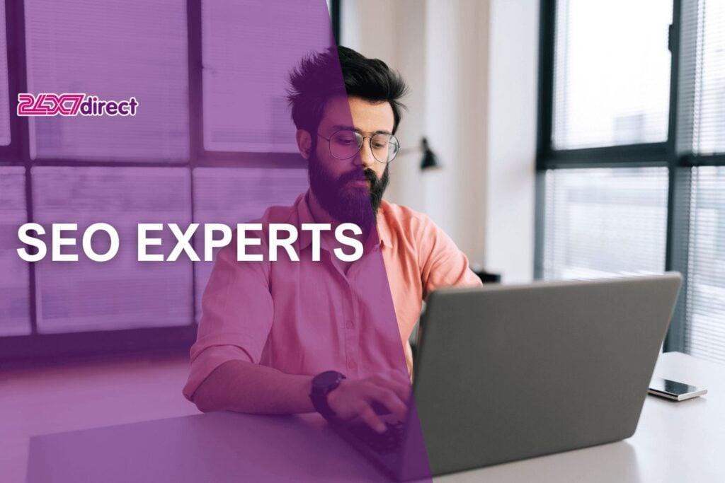 SEO experts | 24x7 Direct