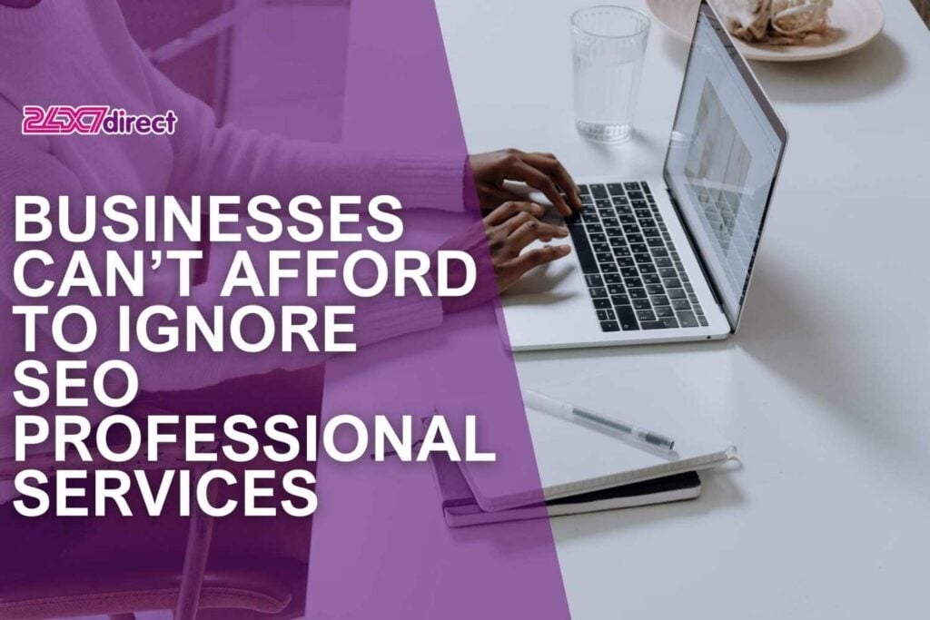 SEO Professional Services | 24x7 Direct
