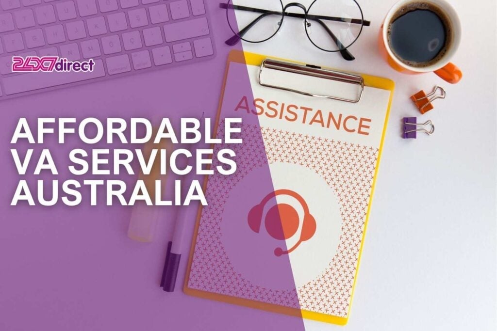 Affordable VA Services Australia | 24x7 Direct