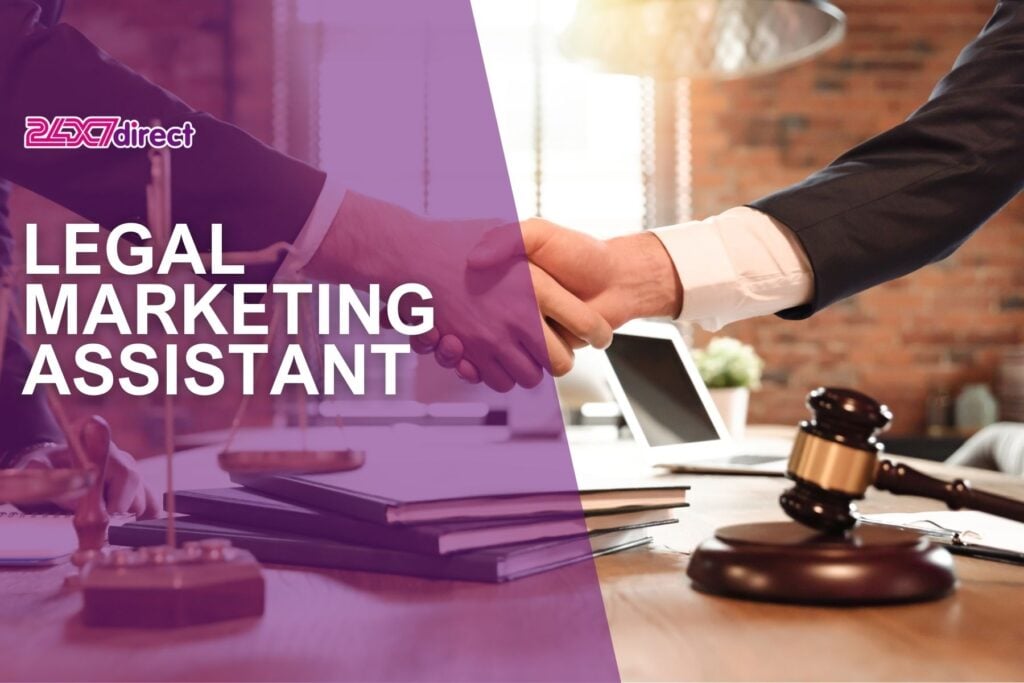 Legal Marketing Assistant | 24x7 Direct