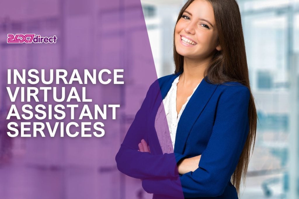 Insurance Virtual Assistants Service | 24x7 Direct