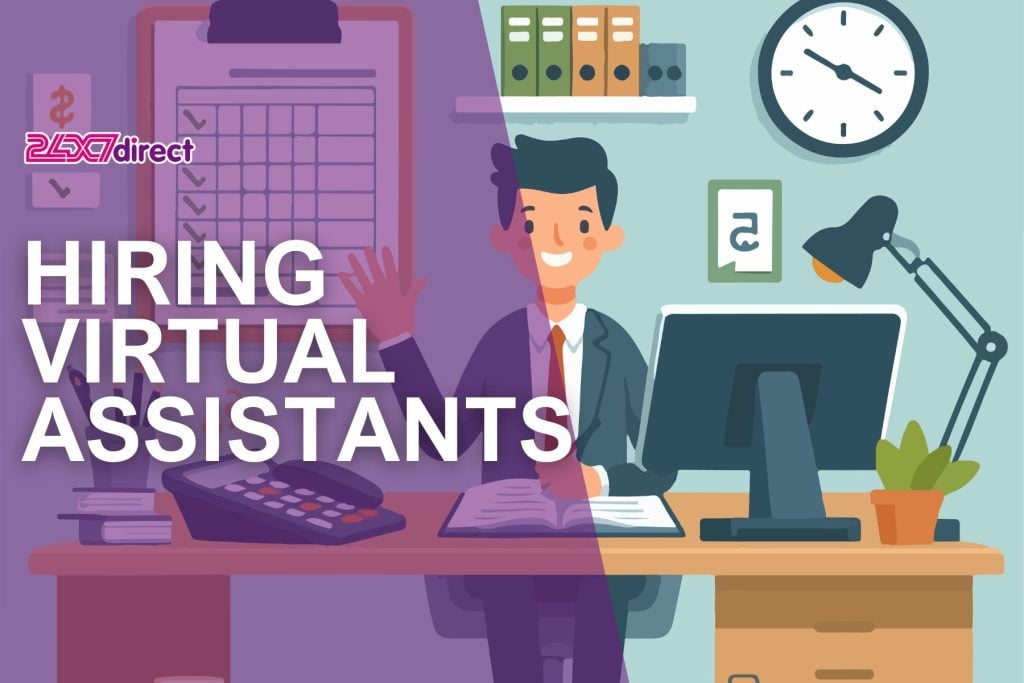 Hiring Virtual Assistants | 24x7 Direct