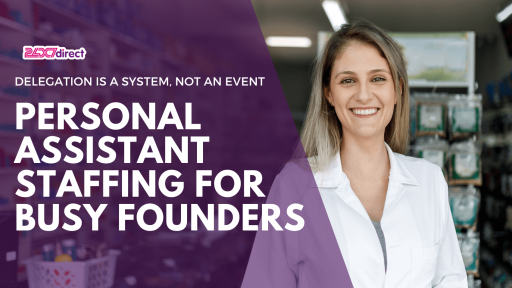 Personal Assistant Staffing