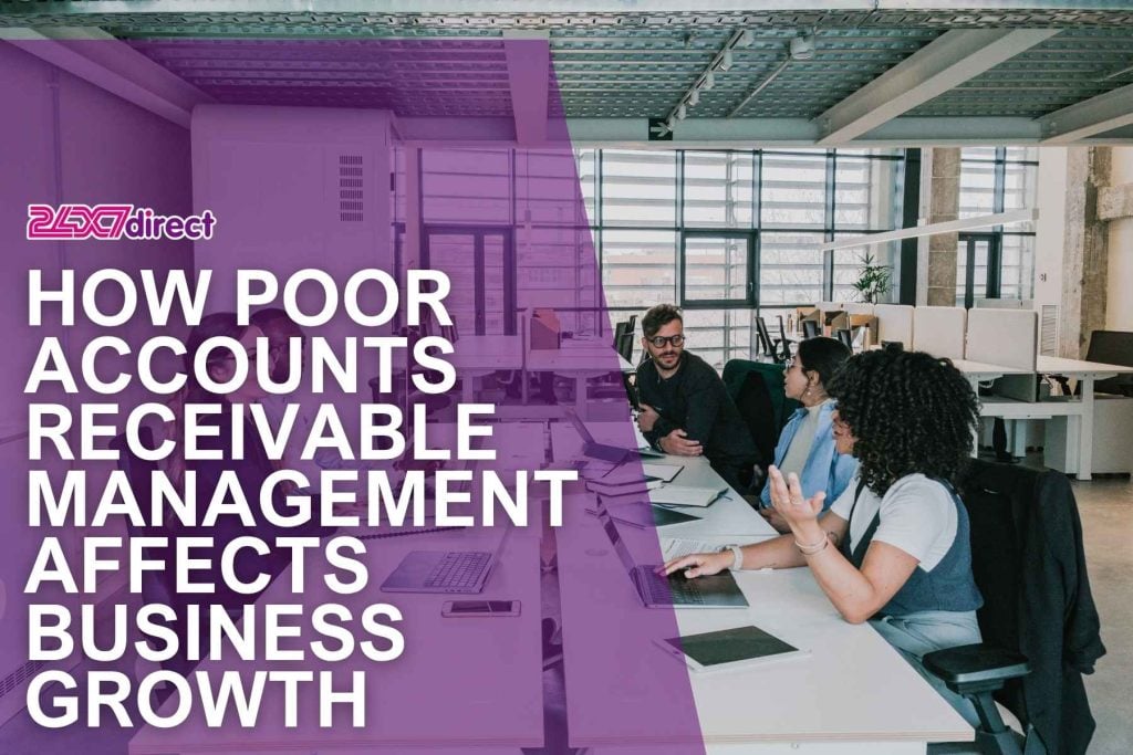How Poor Accounts Receivable Management Affects Business Growth