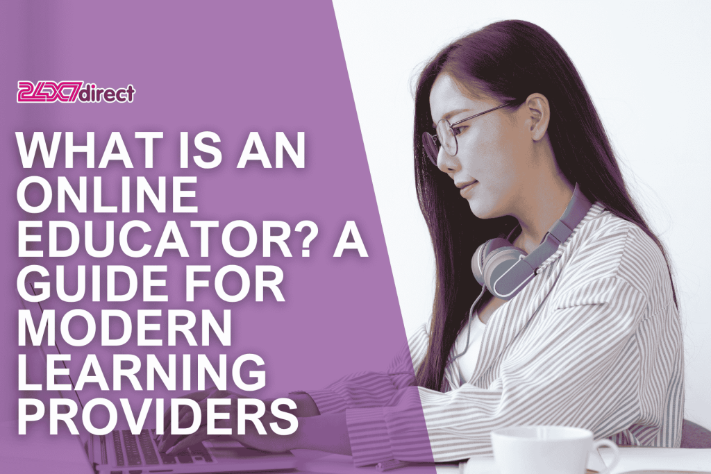 What Is an Online Educator? A Guide for Modern Learning Providers