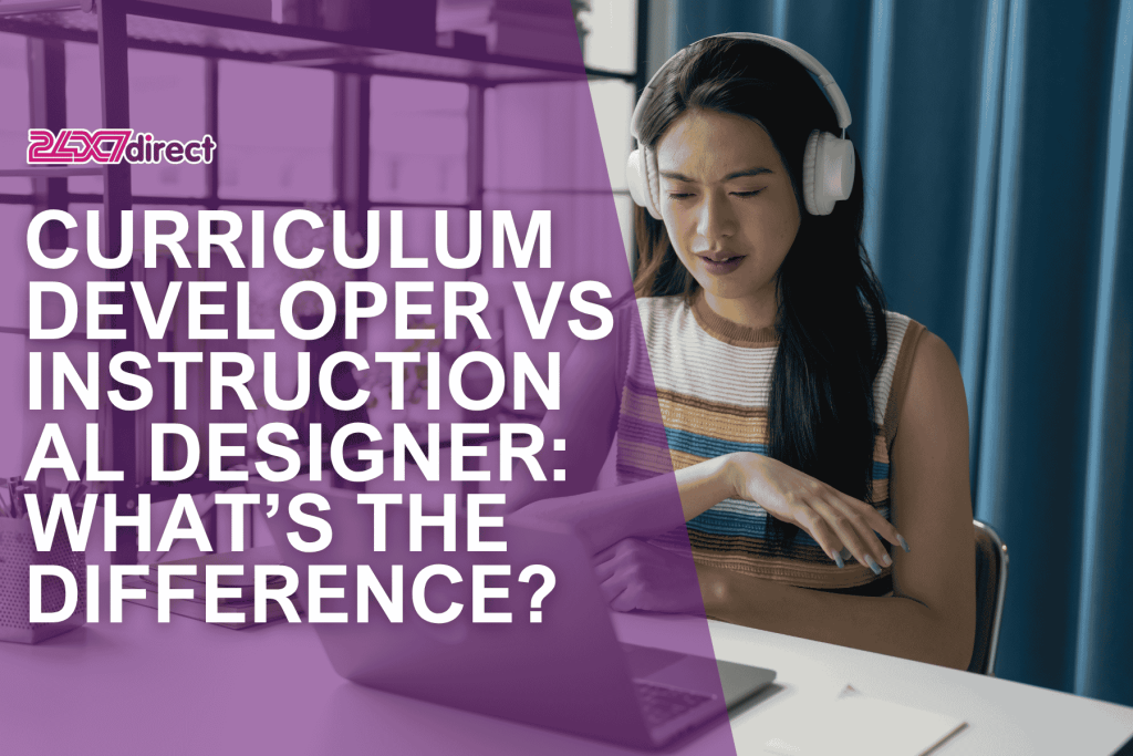 Curriculum Developer vs Instructional Designer What’s the Difference