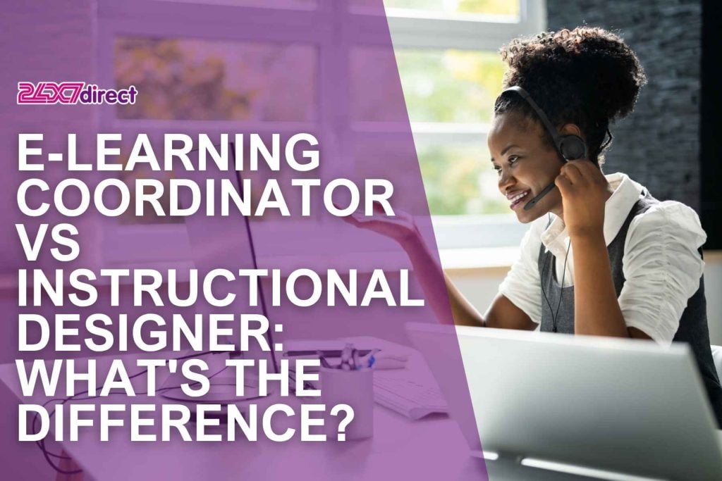 E-Learning Coordinator vs Instructional Designer What's the Difference