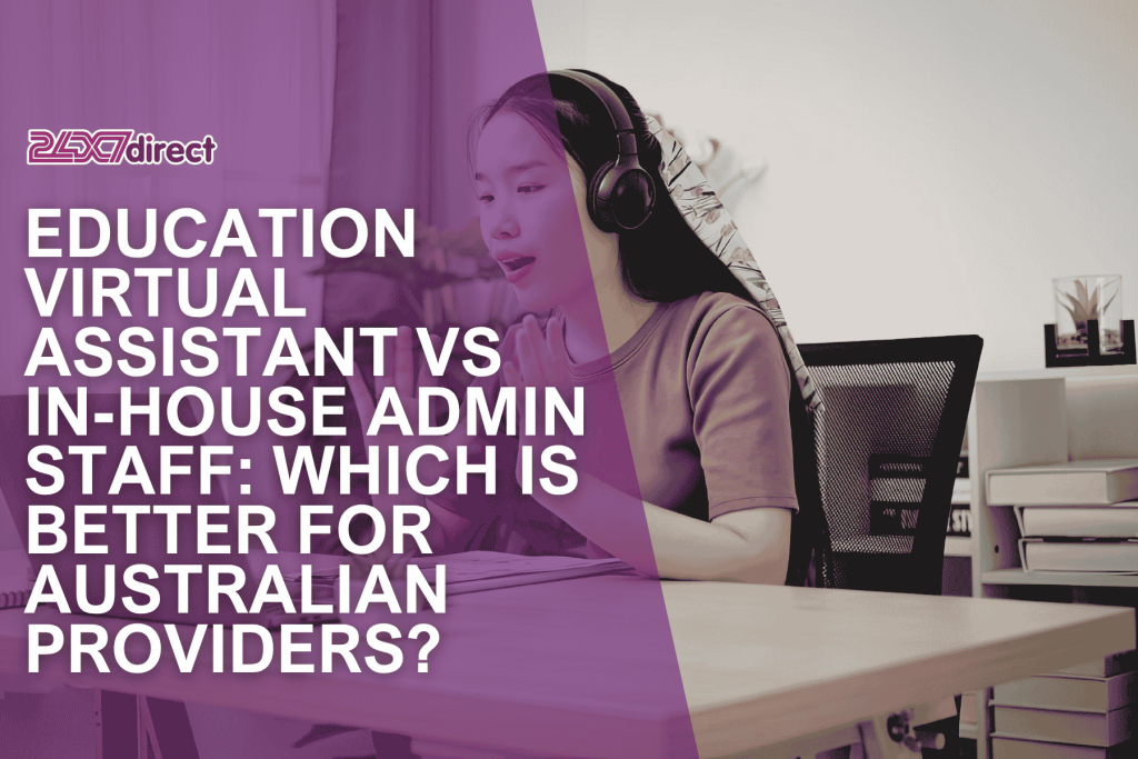 Education VA vs In-House Admin Staff