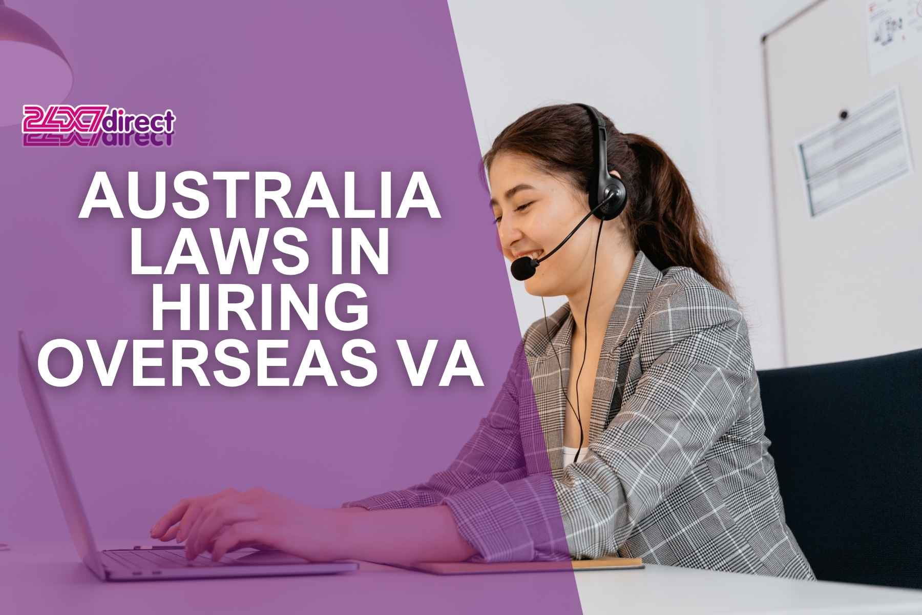 Australia Laws in Hiring Overseas VA