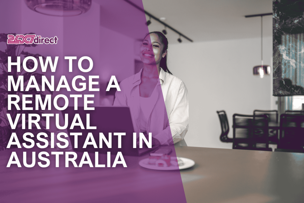 How to Manage a Remote Virtual Assistant in Australia