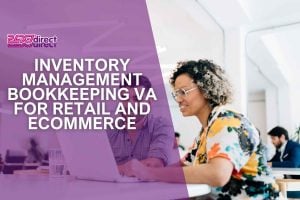 Inventory Management Bookkeeping VA for Retail and Ecommerce