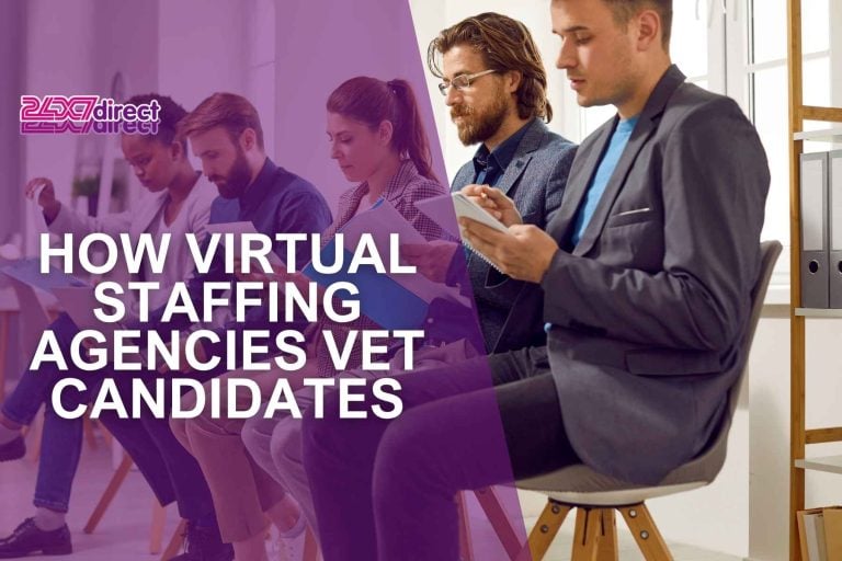 How Virtual Staffing Agencies Vet Candidates