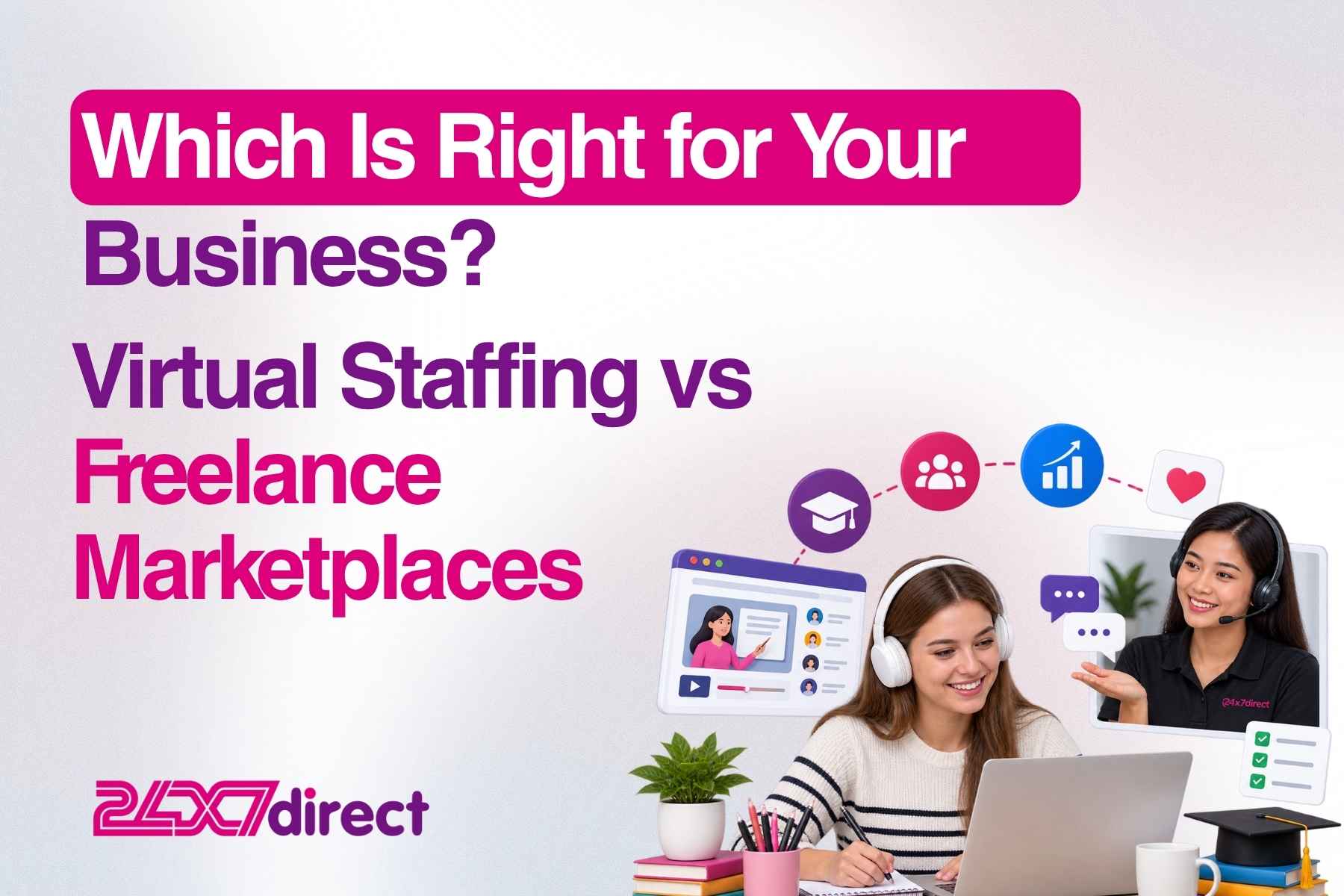 Virtual Staffing vs Freelance Marketplaces