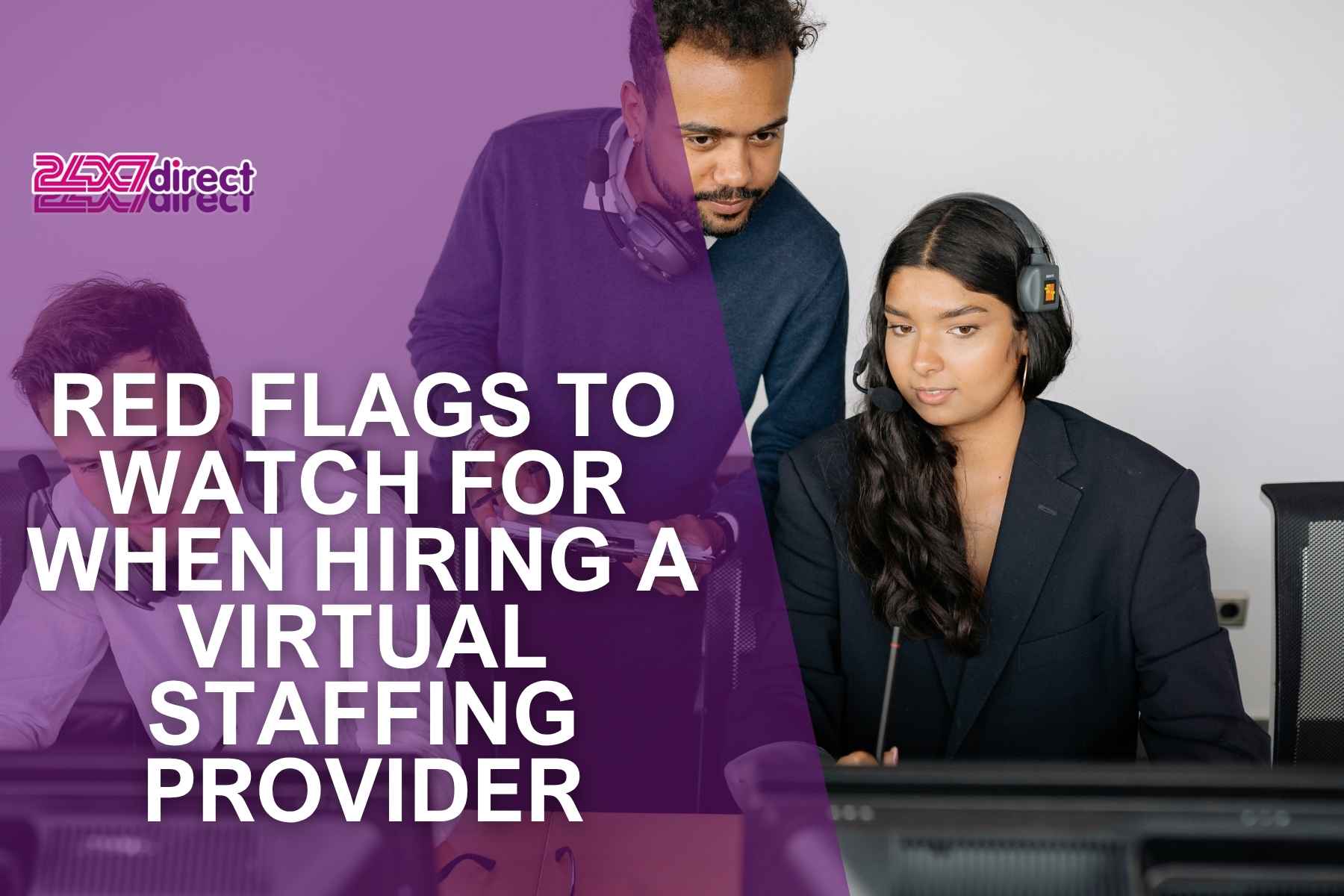 virtual staffing agency red flags
